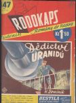 Rodokaps (Týdeník Romány do kapsy), III. ročník, č. 147 (43): Dědictví Uranidů - náhled