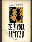 Ze života hmyzu - komedie o třech aktech s předehrou a epilogem - náhled