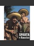 Sparta v Americe (Sport, fotbal, fotografie) - náhled