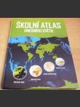 Školní atlas dnešního světa - náhled