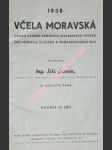 VČELA MORAVSKÁ - Ročník 72 (39) - Kolektiv autorů - náhled