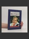 Nesmělý prezident (duplicitní ISBN) - náhled