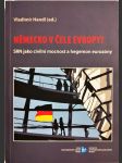 Německo v čele Evropy? - SRN jako civilní mocnost a hegemon eurozóny - náhled