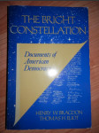 The Bright Constellation: Documents of American Democracy - náhled