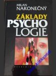 Základy psychologie - nakonečný milan - náhled