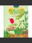 Pokojové rostliny (edice: Expert) [příroda, květiny, pěstování] - náhled