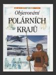 Objevování polárních krajů (Exploration Into The Polar Regions) - náhled