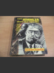Heinrich Himmler druhý muž třetí říše - náhled