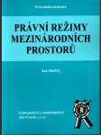 Právní režimy mezinárodních prostorů - náhled