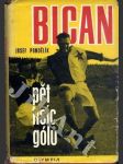 Bican - Pět tisíc gólů - náhled