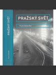 Pražský svět [historické fotografie Prahy - Praha] - náhled