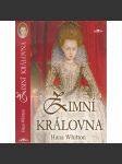 Zimní královna (Alžběta Stuartovna - historický román o manželce zimního krále Fridricha Falckého) - náhled