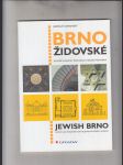 Brno židovské (Historie a památky židovského osídlení města Brna) - náhled