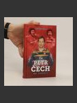 Petr Čech: Mr. Perfect - náhled