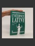 Cvičebnice latiny pro střední školy, především pro gymnázia - náhled