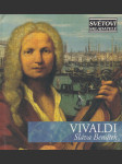 Antonio Lucio Vivaldi - Sláva Benátek - náhled