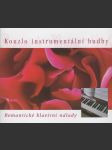 Kouzlo instrumentální hudby - Romantické klavírní nálady 3 CD - náhled