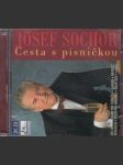 Josef Sochor - Cesta s písničkou 2 CD - náhled