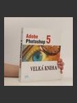 Velká kniha Adobe Photoshop 5.0 - náhled