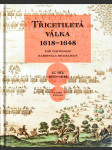 Třicetiletá válka 1618–1648 - Pod taktovkou kardinála Richelieua II. díl 1630-1648 - náhled