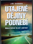 Utajené dějiny podnebí - řídilo počasí dějiny lidstva? - náhled