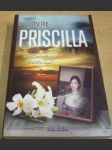 Priscilla - Dost svévolně se košatící osud - náhled