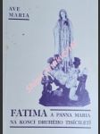 Fatima a panna maria na konci druhého tisíciletí - náhled