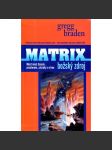 Matrix - Božský zdroj - náhled