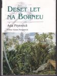 Deset let na Borneu - náhled