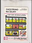 Čtyřlístek č. 53 - Zaostřeno na šelmy (a čtyři další obrázkové příběhy) - náhled