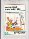 Čtyřlístek č. 58 - Myš, která prochází zdí (a čtyři další obrázkové příběhy) - náhled