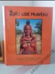 Žijící lidé pravěku - náhled