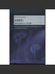 DMT: molekula duše - náhled