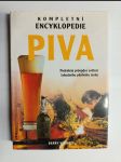 Kompletní encyklopedie piva - podrobný průvodce světem lahodného pěnivého moku - náhled