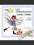 Dobrodružstvá mušky Adelky - náhled