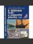 Minilexikon k dějinám lodí a námořní plavby [lodě, plavba, loďstvo] - náhled