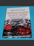 Norkový kožich za hrst vloček: aneb šest hodin ve vlaku - náhled