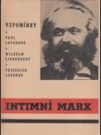 Intimní Marx. Vzpomínky - náhled