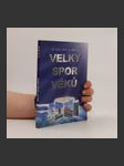 Velký spor věků - náhled