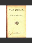 Císař Karel IV. Vlastní životopis; Krištof Columbus - Jules Verne - náhled