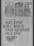 Kryštof Kolumbus - Don Quijote oceánu - Portrét - náhled