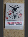 Exorcismus Anneliese Michelové: Skutečný případ vymítání démonů - náhled