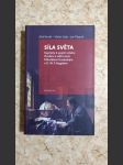 Síla světa - kapitoly k pojetí vztahu člověka a světa mezi Mikulášem Kusánským a G.W.F. Hegelem - náhled