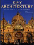 Divy světové architektury - od roku 4000 př.n.l. do současnosti - náhled