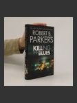Robert B. Parker's Killing the blues - náhled