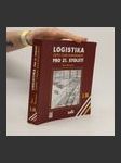 Logistika pro 21. století : (supply chain management). 3. díl (duplicitní ISBN) - náhled