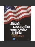 Slovník současného amerického slangu (slang, americká angličtina) - náhled