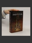 Inkvizitor : symbol strachu a hrůzy - náhled