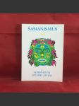 Inge (ed.) - Šamanismus III. Šamanismus a alternativní způsoby léčení - náhled