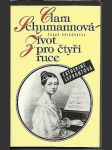Clara Schumannová - Život pro čtyři ruce - náhled